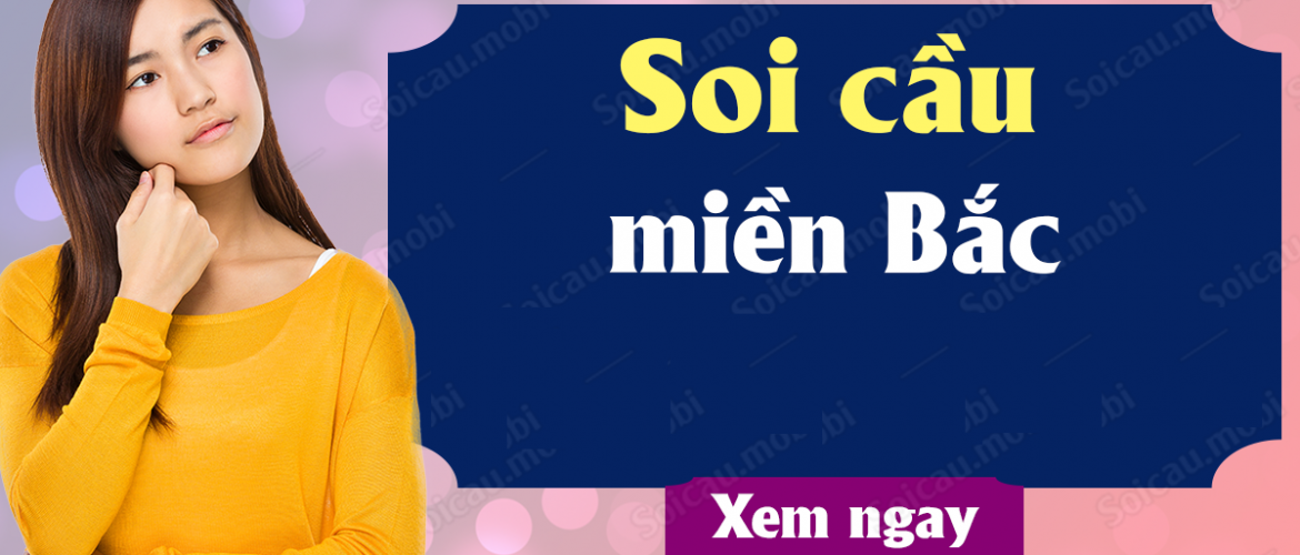 soi cầu chốt xsmb uy tín đề bạch thủ